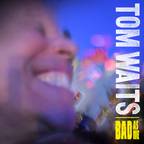 Tom Waits : Bad as Me (CD)